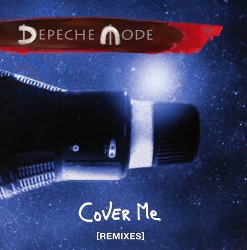 Depeche Mode: Cover Me Remixes